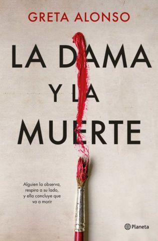 LA DAMA Y LA MUERTE (PLANETA)