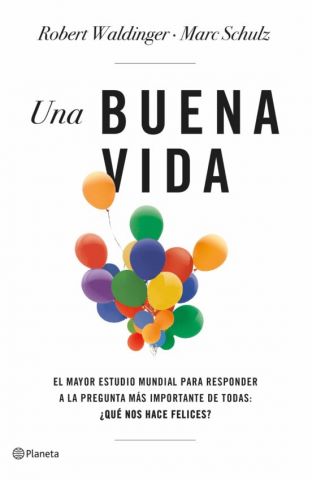 UNA BUENA VIDA (PLANETA)