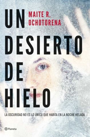 UN DESIERTO DE HIELO (PLANETA)