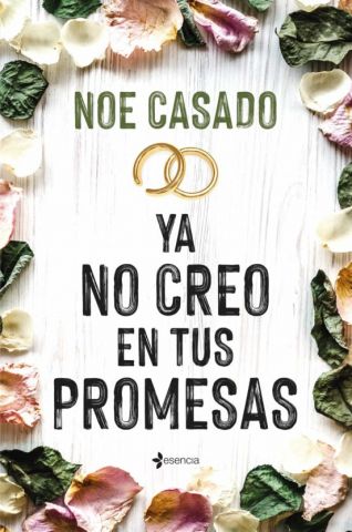 YA NO CREO EN TUS PROMESAS (ESENCIA)