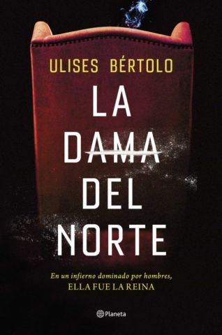 LA DAMA DEL NORTE (PLANETA)