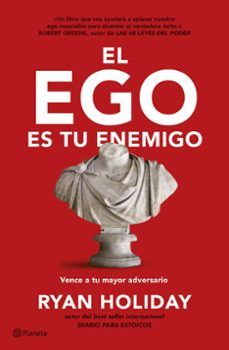 EL EGO ES TU ENEMIGO (PLANETA)