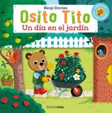 OSITO TITO. UN DÍA EN EL JARDÍN (TIMUN MAS)