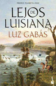 LEJOS DE LUISIANA (BOOKET)