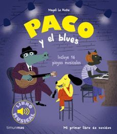 PACO Y EL BLUES (TIMUN MAS)