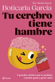 TU CEREBRO TIENE HAMBRE (PLANETA)