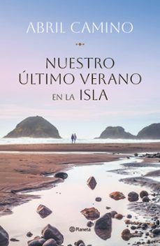 NUESTRO ÚLTIMO VERANO EN LA ISLA (PLANETA)