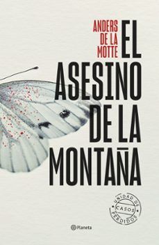 EL ASESINO DE LA MONTAÑA (PLANETA)