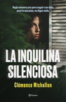 LA INQUILINA SILENCIOSA (PLANETA)