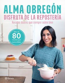 DISFRUTA DE LA REPOSTERÍA (PLANETA)