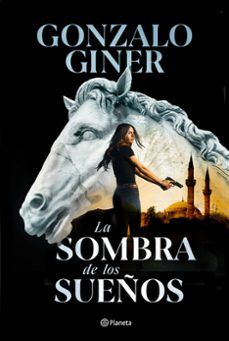 LA SOMBRA DE LOS SUEÑOS (PLANETA)