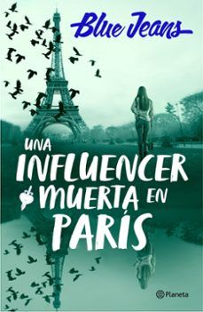 UNA INFLUENCER MUERTA EN PARÍS (PLANETA)