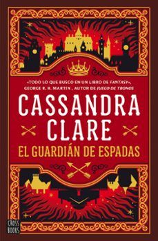 EL GUARDIÁN DE LAS ESPADAS (CROSS BOOKS)