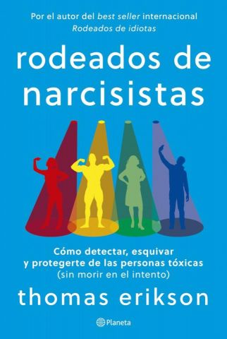 RODEADOS DE NARCISISTAS (PLANETA)