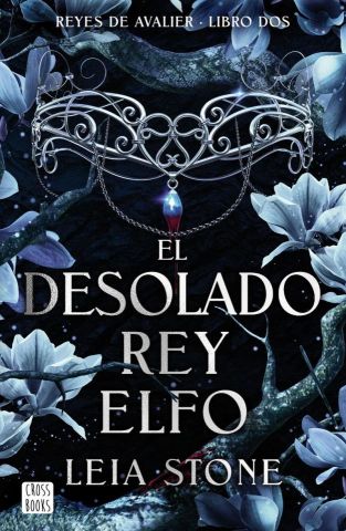 EL DESOLADO REY ELFO (CROSS BOOKS)