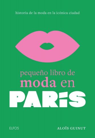 PEQUEÑO LIBRO DE MODA EN PARÍS (BLUME)