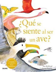 ¿QUÉ SE SIENTE AL SER UN AVE? (BLUME)