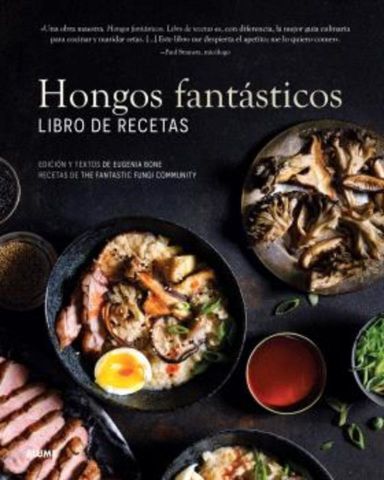 HONGOS FANTÁSTICOS. LIBRO DE RECETAS (BLUME)