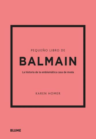 PEQUEÑO LIBRO DE BALMAIN (BLUME)