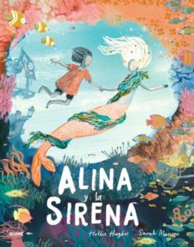 ALINA Y LA SIRENA (BLUME)