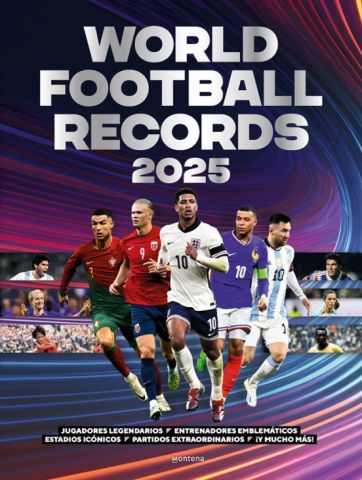 WORLD FOOTBALL RECORDS 2025 (MONTENA)