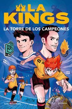 LA KINGS 2. LA TORRE DE LOS CAMPEONES (MONTENA)