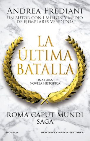 LA ÚLTIMA BATALLA (NEWTON COMPTON)