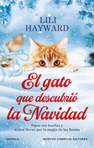 EL GATO QUE DESCUBRIÓ LA NAVIDAD (NEWTON COMPTON)