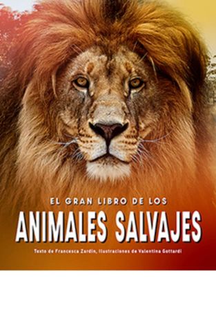 EL GRAN LIBRO DE LOS ANIMALES SALVAJES (LU)