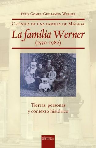 CRÓNICA DE UNA FAMILIA DE MÁLAGA (GENAL)