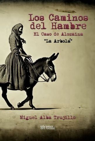 LOS CAMINOS DEL HAMBRE (GENAL)