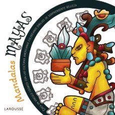 MANDALAS MAYAS (LAROUSSE)