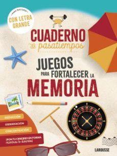 CUADERNO DE PASATIEMPOS. MEMORIA (LAROUSSE)