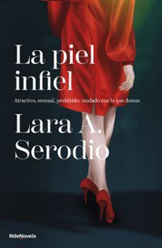 LA PIEL INFIEL (NDENOVELA)