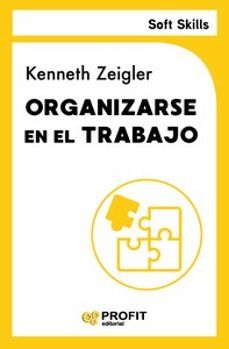 ORGANIZARSE EN EL TRABAJO (PROFIT)