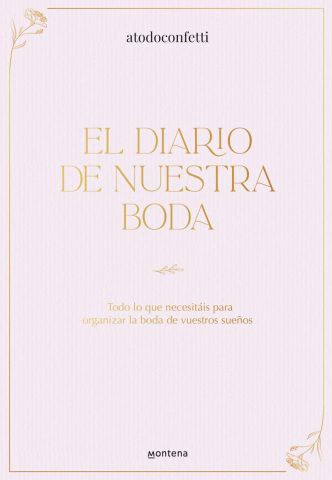 EL DIARIO DE NUESTRA BODA (MONTENA)