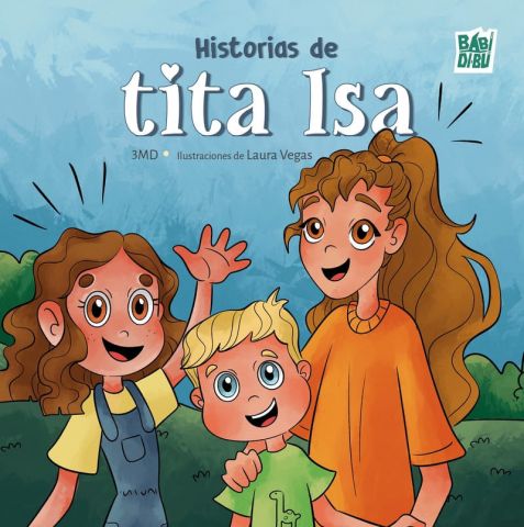 HISTORIAS DE TITA ISA (BABIDI-BÚ)