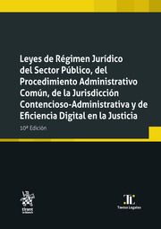 LEYES DE RÉGIMEN JURÍDICO DEL SECTOR PÚBLICO ED. 2024 (TIRANT)