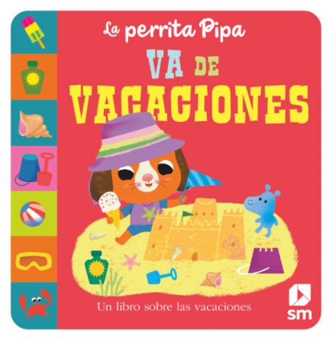 LA PERRITA PIPA SE VA DE VACACIONES (SM)