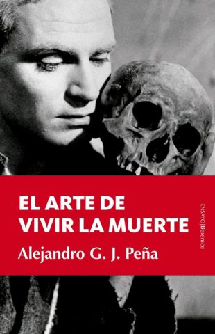 EL ARTE DE VIVIR LA MUERTE (BERENICE)