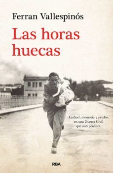 LAS HORAS HUECAS (RBA)