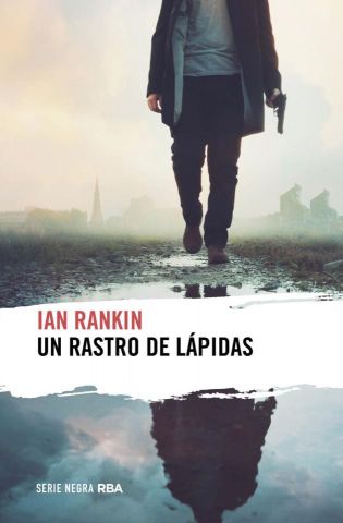 UN RASTRO DE LÁPIDAS (RBA)