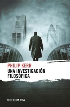 UNA INVESTIGACIÓN FILOSÓFICA (RBA)