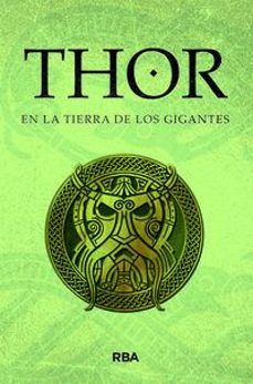 THOR EN LA TIERRA DE LOS GIGANTES (RBA)