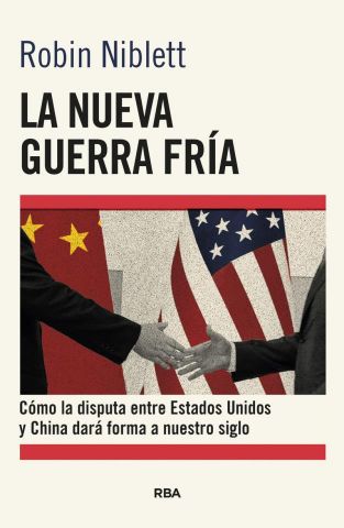 LA NUEVA GUERRA FRÍA (RBA)