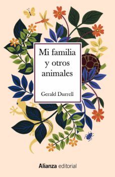 MI FAMILIA Y OTROS ANIMALES (ALIANZA)