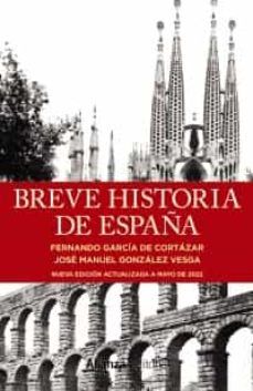 BREVE HISTORIA DE ESPAÑA (ALIANZA)