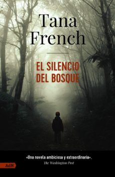 EL SILENCIO DEL BOSQUE (ALIANZA)