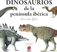 DINOSUARIOS DE LA PENÍNSULA IBÉRICA (SM)