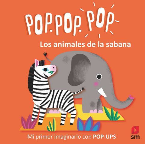  MI PRIMER IMAGINARIO CON POP-UPS. LOS ANIMALES DE LA SABANA (SM)